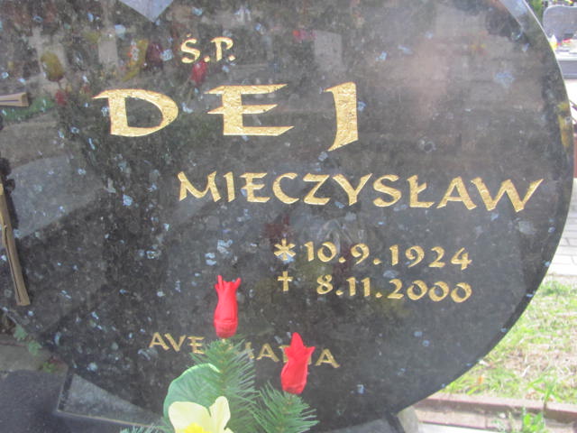 Mieczysław Dej 1924 Kluczbork - Grobonet - Wyszukiwarka osób pochowanych